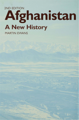 Sir Martin Ewans Afghanistan - A New History