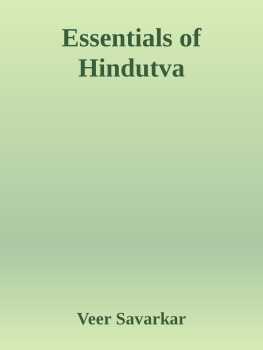 Veer Savarkar - Essentials of Hindutva