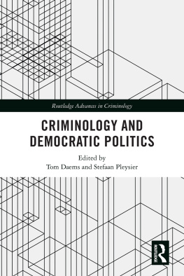 Tom Daems Criminology and Democratic Politics