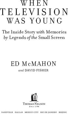 2007 by Ed McMahon All rights reserved No portion of this book may be - photo 1