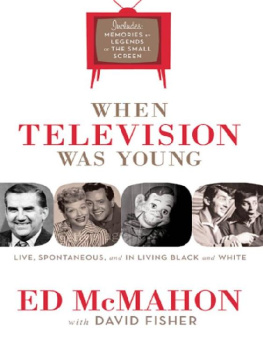 Ed McMahon - When Television Was Young: The Inside Story with Memories by Legends of the Small Screen