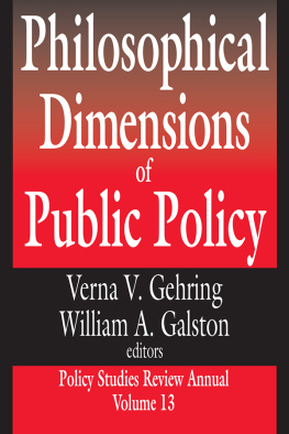 Verna V. Gehring - Philosophical Dimensions of Public Policy