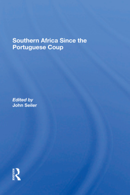 John Seiler - Southern Africa Since The Portuguese Coup