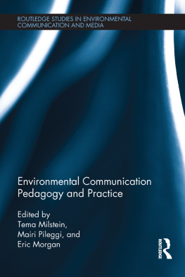 Tema Milstein - Environmental Communication Pedagogy and Practice