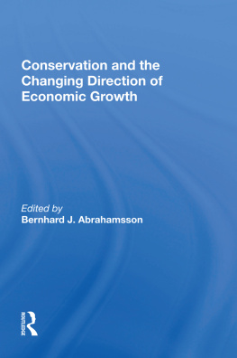 Winnifred Hamiltonian Abrahamsson - Conservation and the Changing Direction of Economic Growth