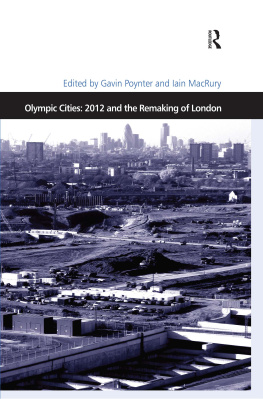 Gavin Poynter Olympic Cities: 2012 and the Remaking of London