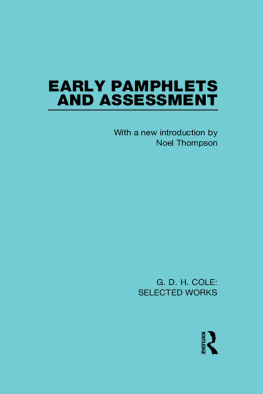 Noel Thompson G. D. H. Cole: Early Pamphlets & Assessment (Rle Cole)