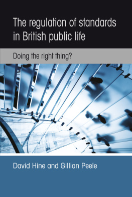 David Hine - The regulation of standards in British public life: Doing the right thing?