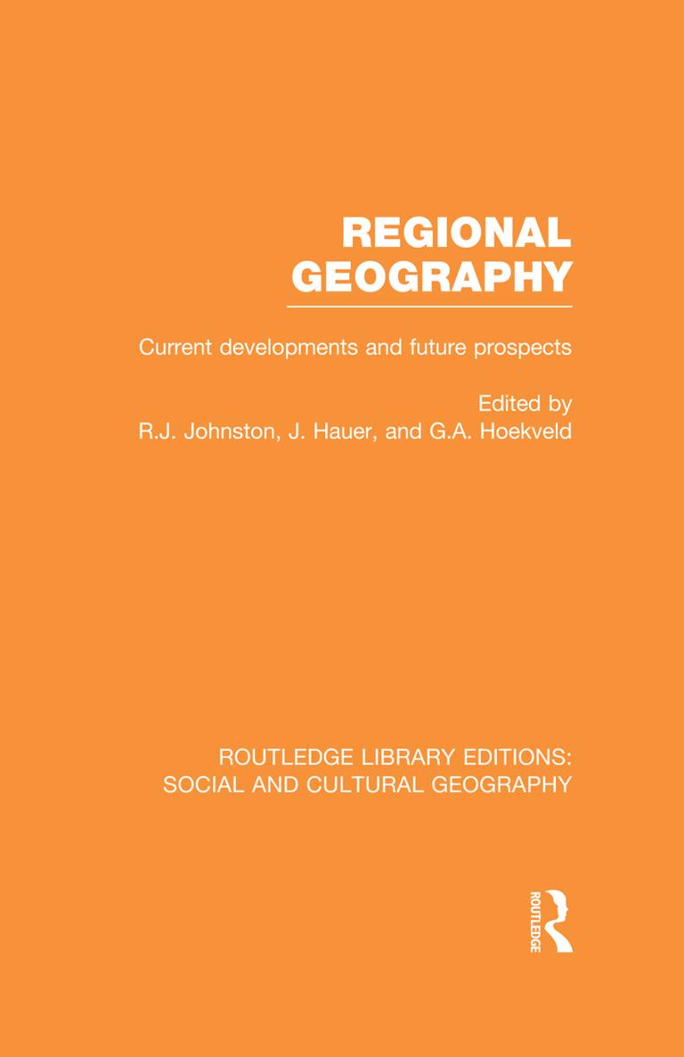 ROUTLEDGE LIBRARY EDITIONS SOCIAL AND CULTURAL GEOGRAPHY Volume 8 REGIONAL - photo 1