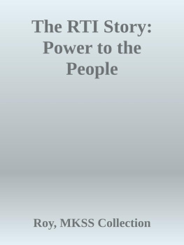 Roy - The RTI Story: Power to the People