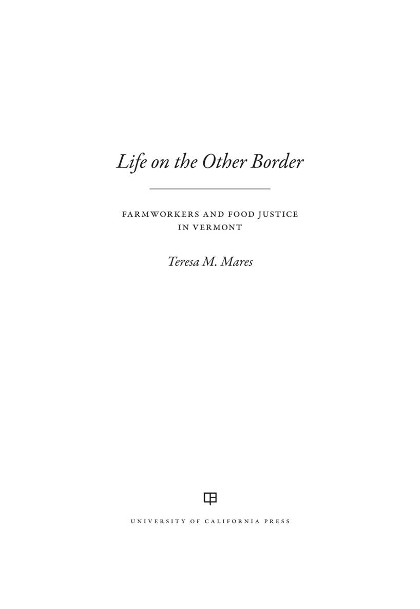 Life on the Other Border The publisher and the University of California Press - photo 1