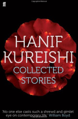Hanif Kureishi - Collected Stories. Hanif Kureishi
