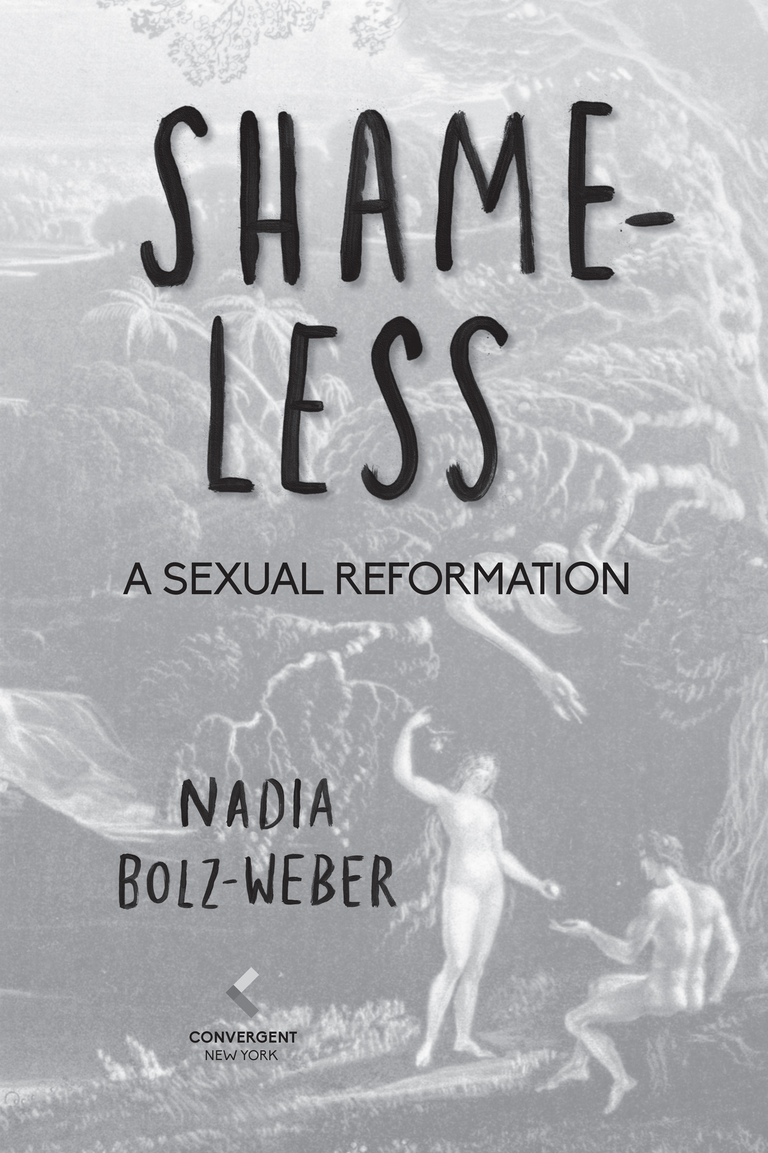 Copyright 2019 by Nadia Bolz-Weber All rights reserved Published in the United - photo 2