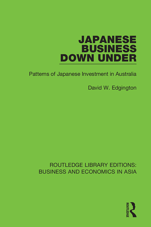 ROUTLEDGE LIBRARY EDITIONS BUSINESS AND ECONOMICS IN ASIA Volume 20 JAPANESE - photo 1