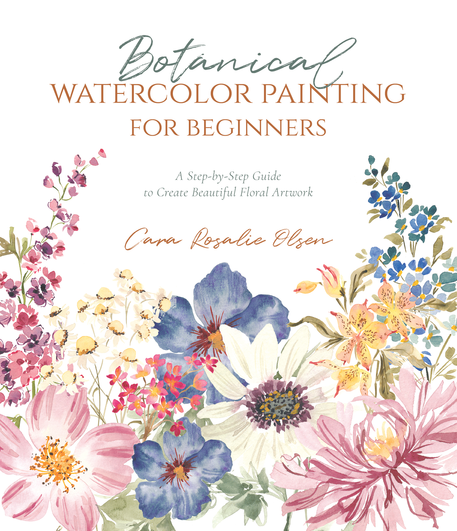 Botanical Watercolor Painting for Beginners A Step-by-Step Guide to Create Beautiful Floral Artwork - image 1