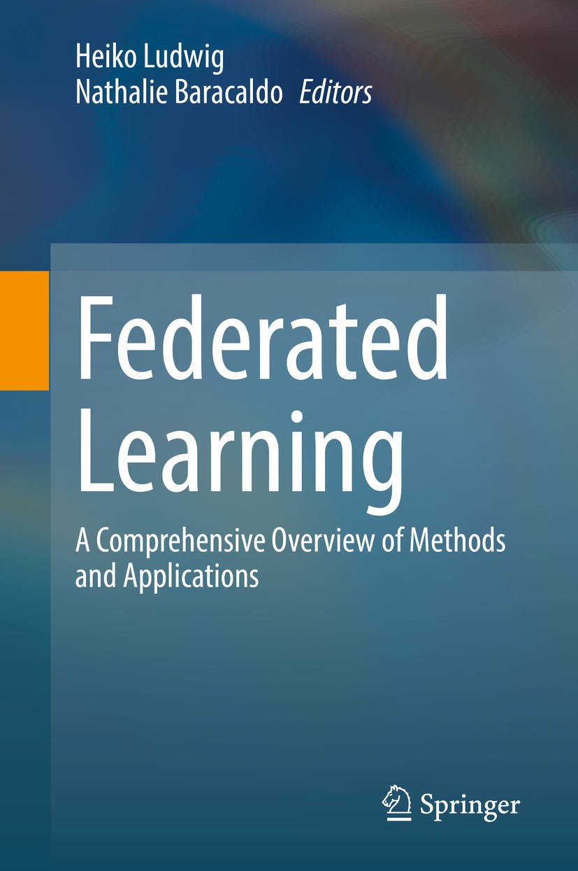 Book cover of Federated Learning Editors Heiko Ludwig and Nathalie - photo 1