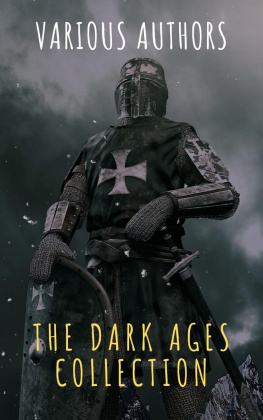 John Bagnell Bury - The Dark Ages Collection