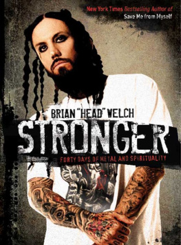 Brian Welch - Stronger