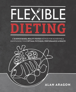 Alan Aragon - Flexible Dieting