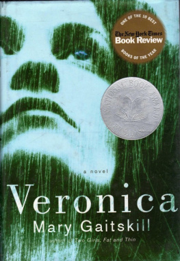 Mary Gaitskill - Veronica