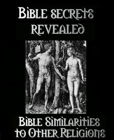 BIBLE SECRETS REVEALED BIBLE SIMILARITIES TO OTHER RELIGIONS c Copyright Ray - photo 1