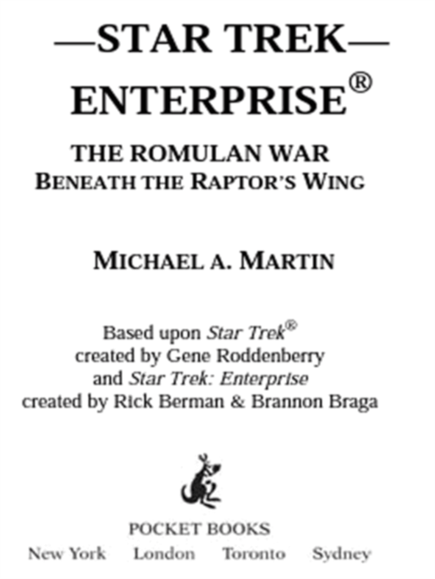THE ROMULAN WAR B ENEATH THE R APTORS W ING OTHER STAR TREK ENTERPRISE - photo 1