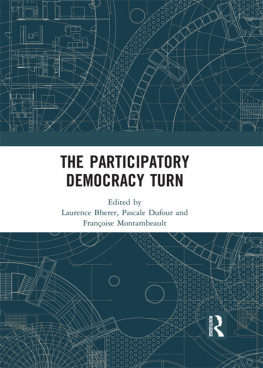 Laurence Bherer - The Participatory Democracy Turn