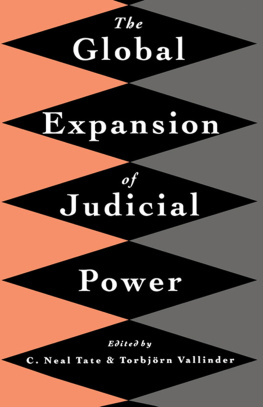 C Neal Tate The Global Expansion of Judicial Power