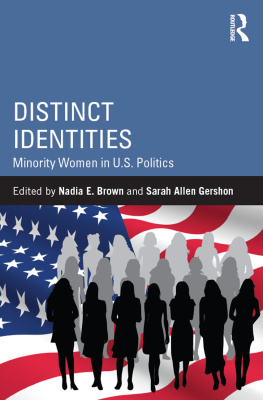 Nadia E. Brown - Distinct Identities: Minority Women in U.S. Politics