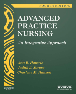 Ann B. Hamric - Advanced Practice Nursing: An Integrative Approach, 4th Edition