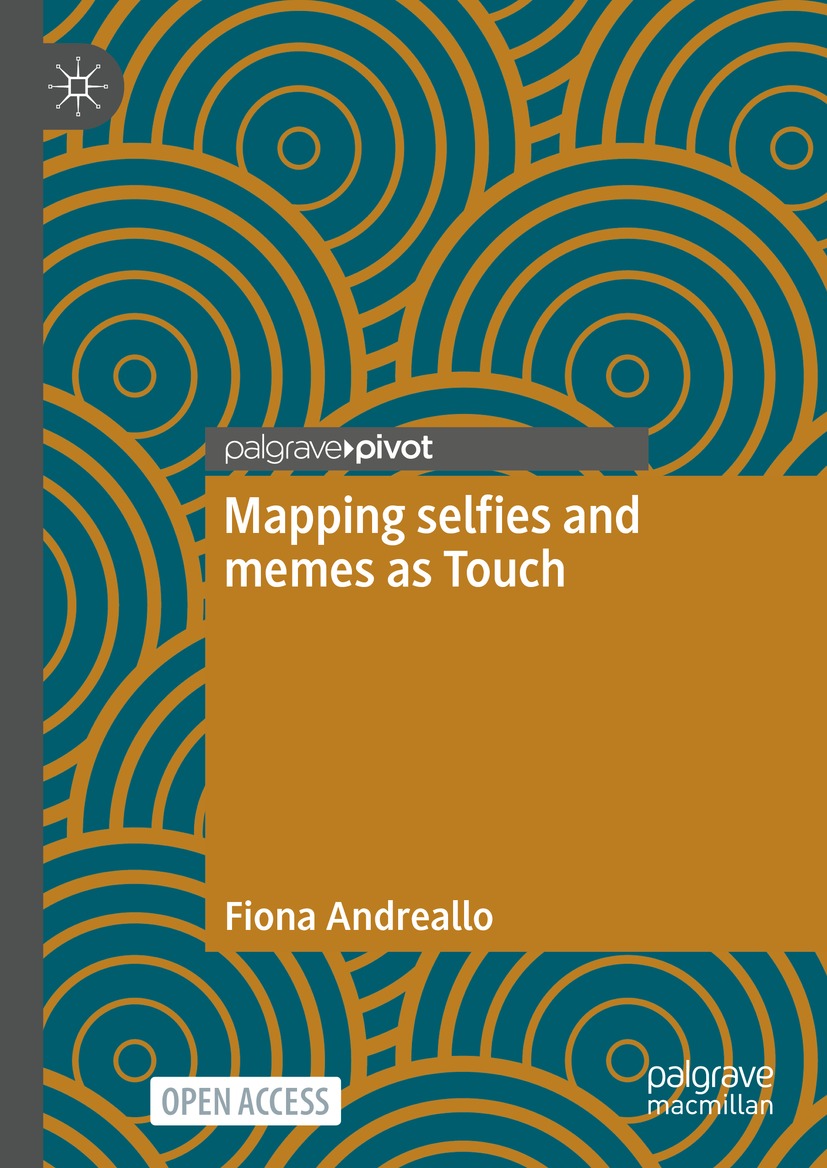 Book cover of Mapping selfies and memes as Touch Fiona Andreallo Mapping - photo 1