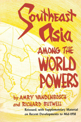 Amry Vandenbosch Southeast Asia Among the World Powers