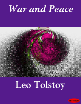 Leo Tolstoy - War and Peace