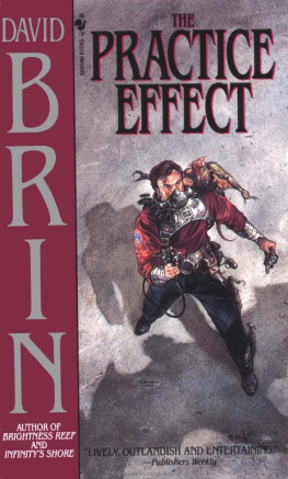 David Brin The Practice Effect (Bantam Spectra Book)