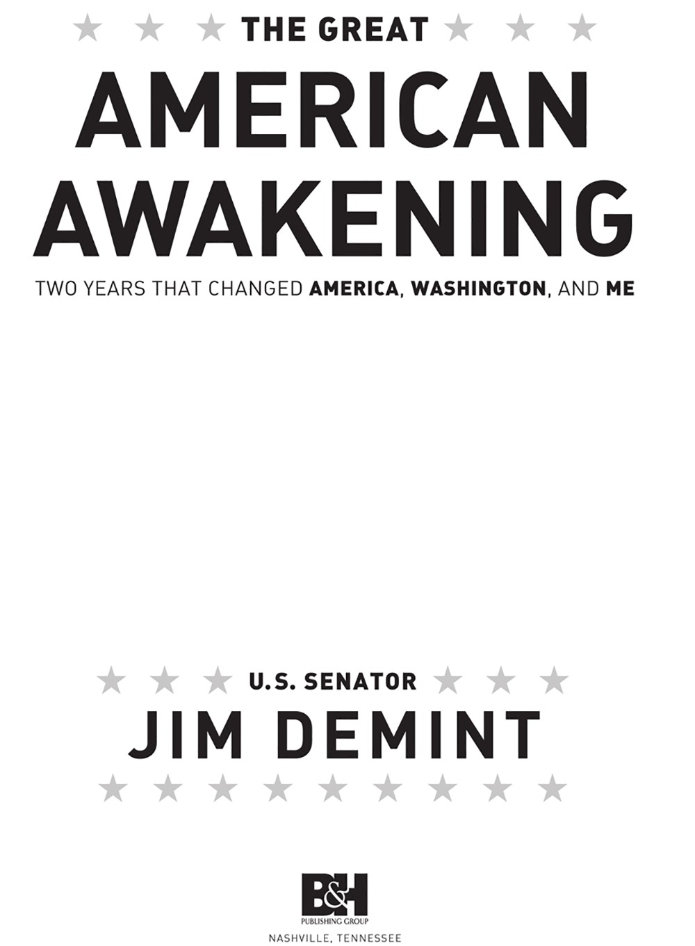 Copyright 2011 by Jim DeMint All rights reserved Printed in the United States - photo 1