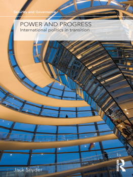Jack Snyder - Power and Progress: International Politics in Transition