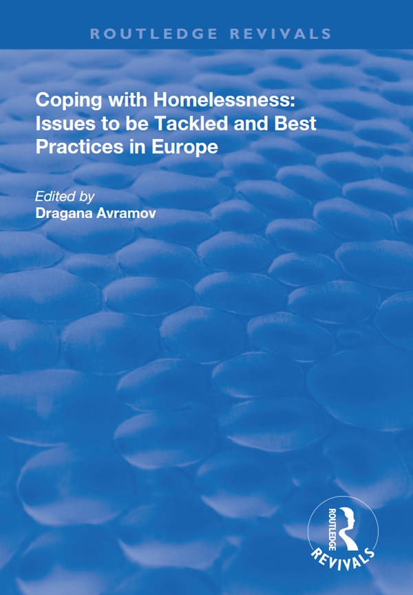 COPING WITH HOMELESSNESS ISSUES TO BE TACKLED AND BEST PRACTICES IN EUROPE - photo 1