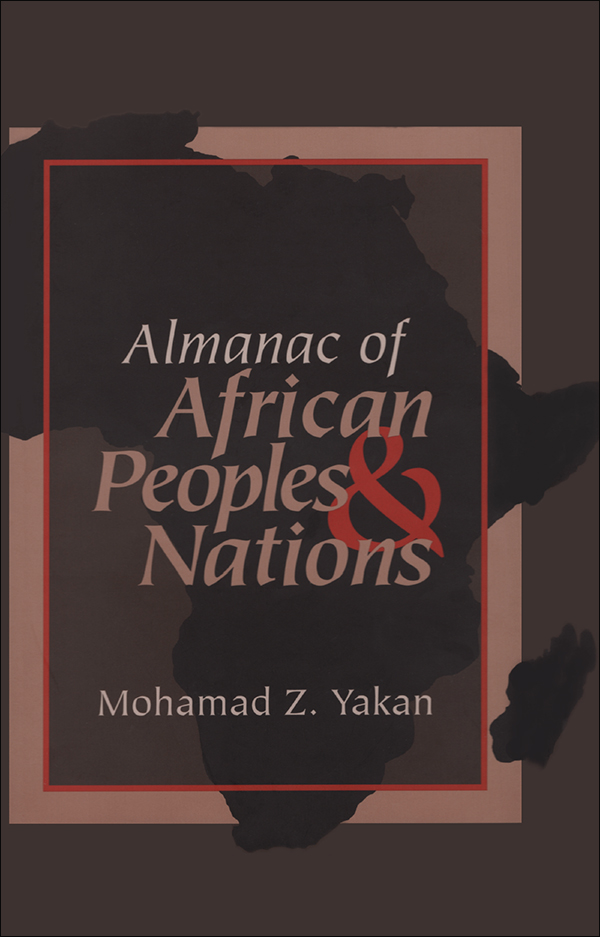 Almanac of African Peoples Nations First published 1999 by Transaction - photo 1