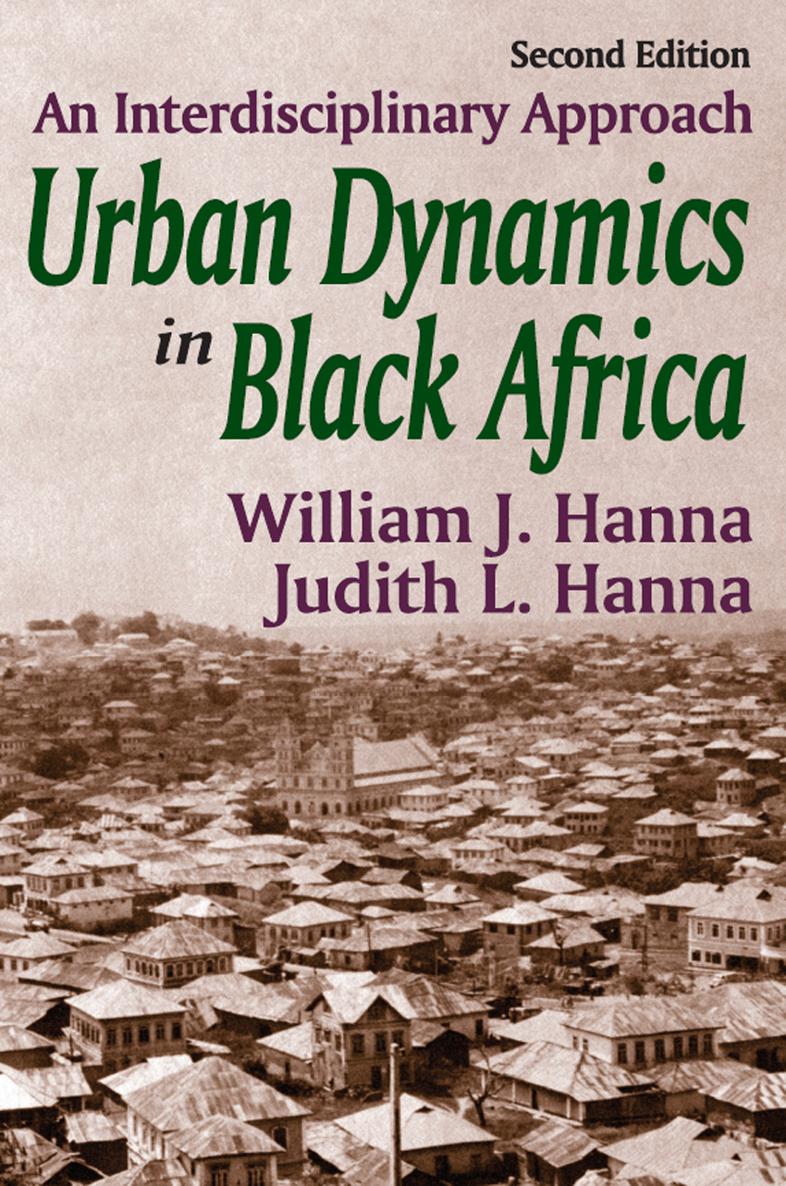 Urban Dynamics in Black Africa An Interdisciplinary Approach - image 1