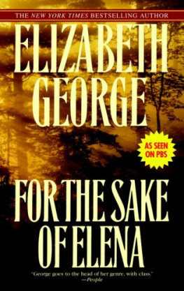 Elizabeth George - For the Sake of Elena