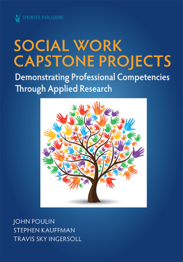 John Poulin Social Work Capstone Projects: Demonstrating Professional Competencies through Applied Research