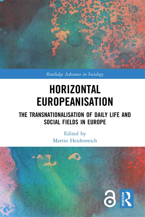 Horizontal Europeanisation European integration has transformed the social life - photo 1