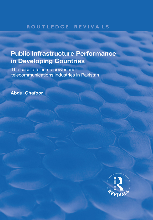 Public Infrastructure Performance In Developing Countries First published 2000 - photo 1