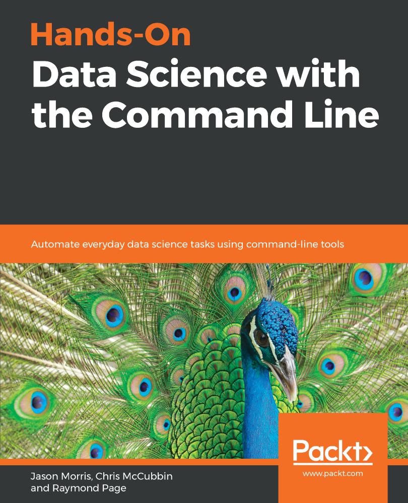 Hands-On Data Science with the Command Line Automate everyday data science - photo 1