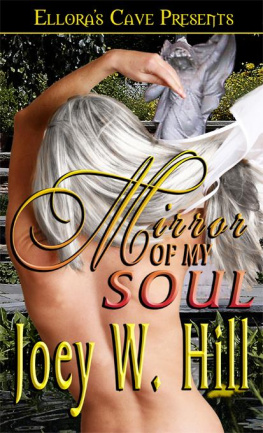 Joey W. Hill - Mirror of My Soul (Nature of Desire, Book Four)