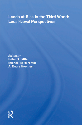 Gilbert F. White - Lands at Risk in the Third World: Local-Level Perspectives: Local-level Perspectives