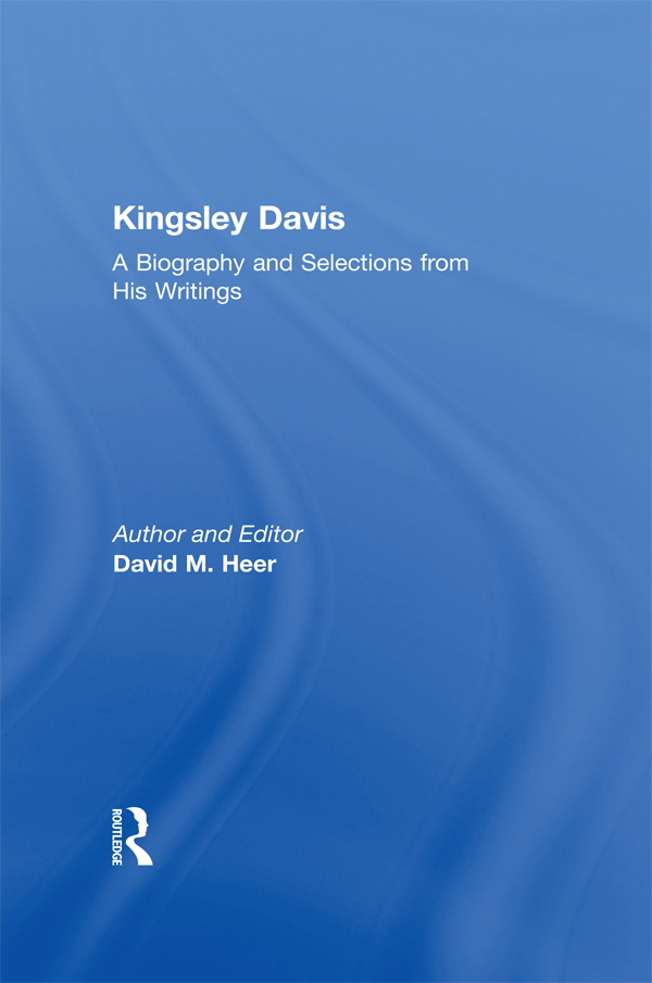 K INGSLEY D AVIS First published 2005 by Transaction Publishers Published - photo 1