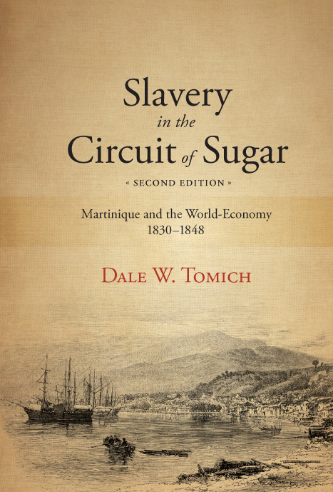 Slavery in the Circuit of Sugar FERNAND BRAUDEL CENTER STUDIES IN HISTORICAL - photo 1