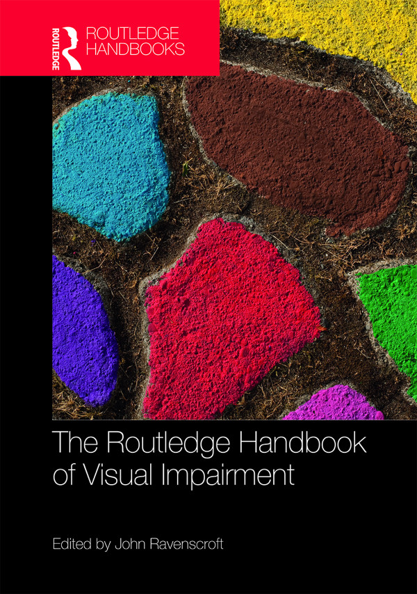 The Routledge Handbook of Visual Impairment The Routledge Handbook of Visual - photo 1