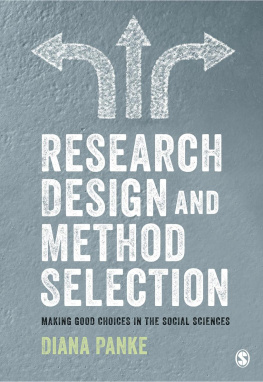 Diana Panke - Research design and method selection : making good choices in the social sciences